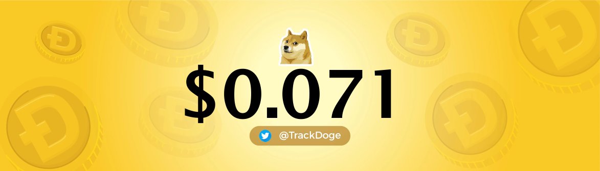 TrackDoge's tweet image. #Dogecoin Price: $0.071 📉