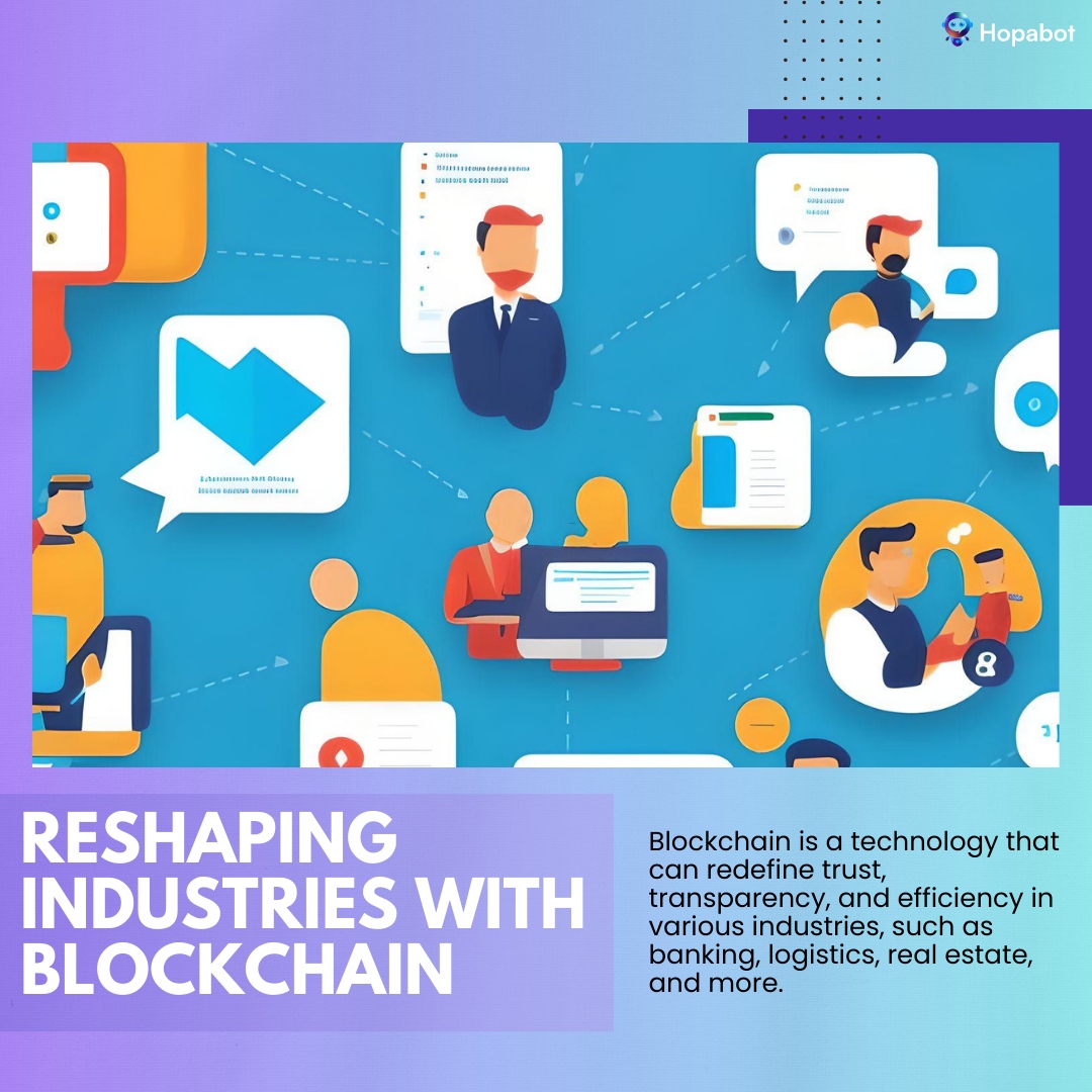 Hopabot's tweet image. Redefining Trust, Transparency, and Efficiency in Banking, Logistics, Real Estate, and More. Experience the Future of Secure and Immutable Transactions.

#ChatbotCreativity #HOPTOKN #HGTOKN 
#BlockchainImpact #DataSecurity #BlockchainRevolution #FutureOfTrust