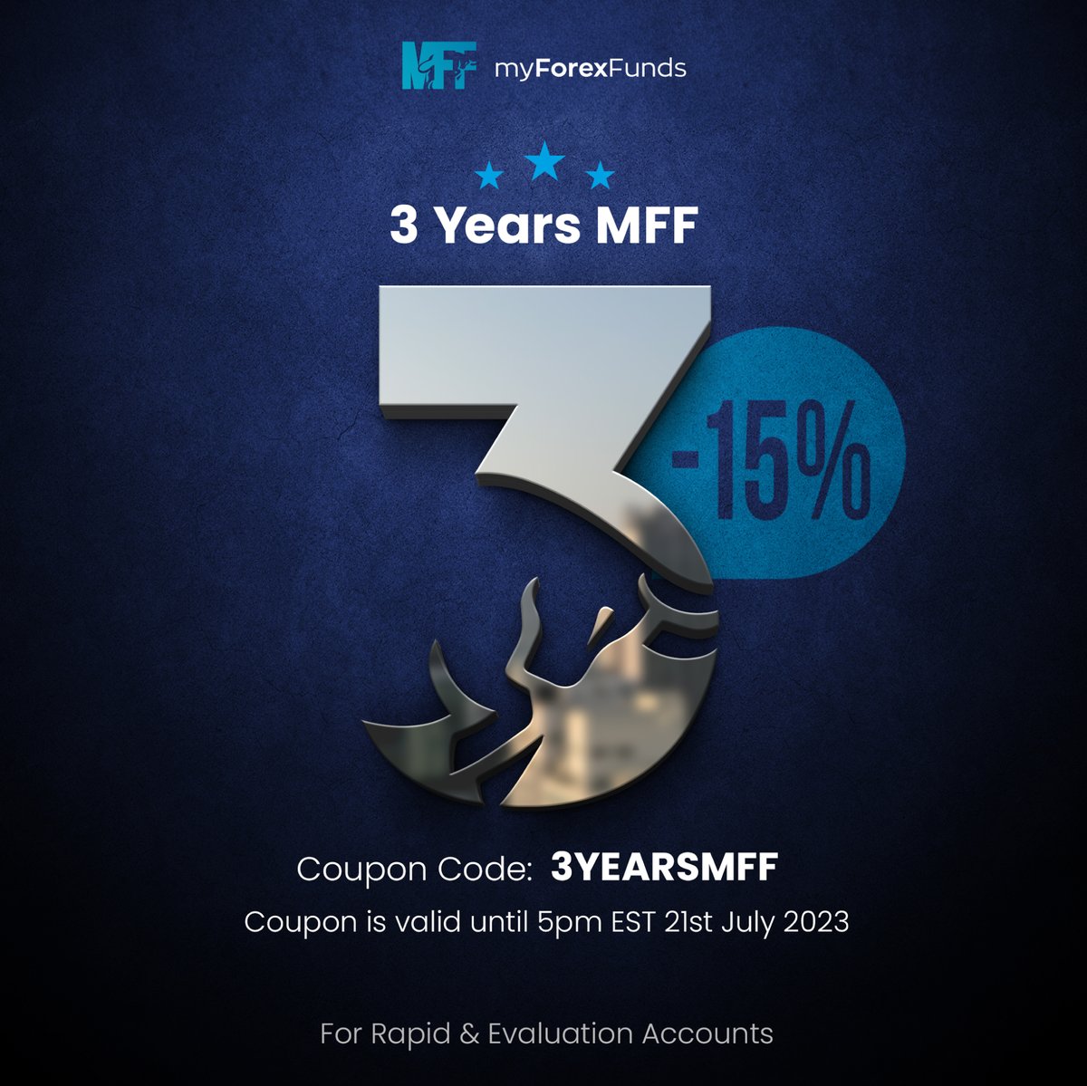 MyForexFunds's tweet photo. Today is a day full of joy and celebration as our 3-year anniversary has finally arrived. 🎉

In a quick recap, for us in MyForexFunds, it was a year full of new projects and innovations, that, once again, were so warmly embraced by all of you, the MFF Family.

Let’s celebrate this special day together with a 15% discount on all Evaluation-Infinity and Rapid programs. Simply use coupon code "3YEARSMFF" at the checkout and enjoy 15% off. The Coupon is valid until 5PM EST 21st July 2023.

Cheers to many more years of growing together! 🥂

#MyForexFunds #fundedtrader #forextrading