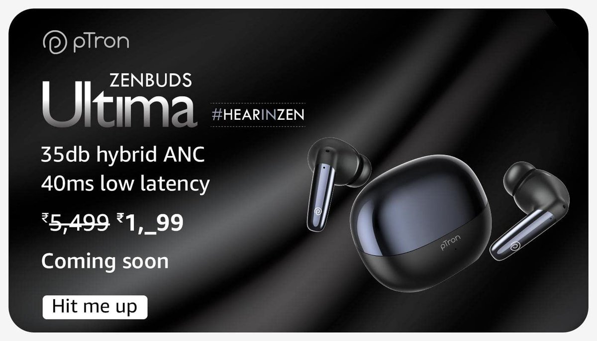 technomania0211's tweet image. Ptron Zenbuds Ultima launching soon in India on Amazon,

#ptron #HearinZen #ZendbudsUltima