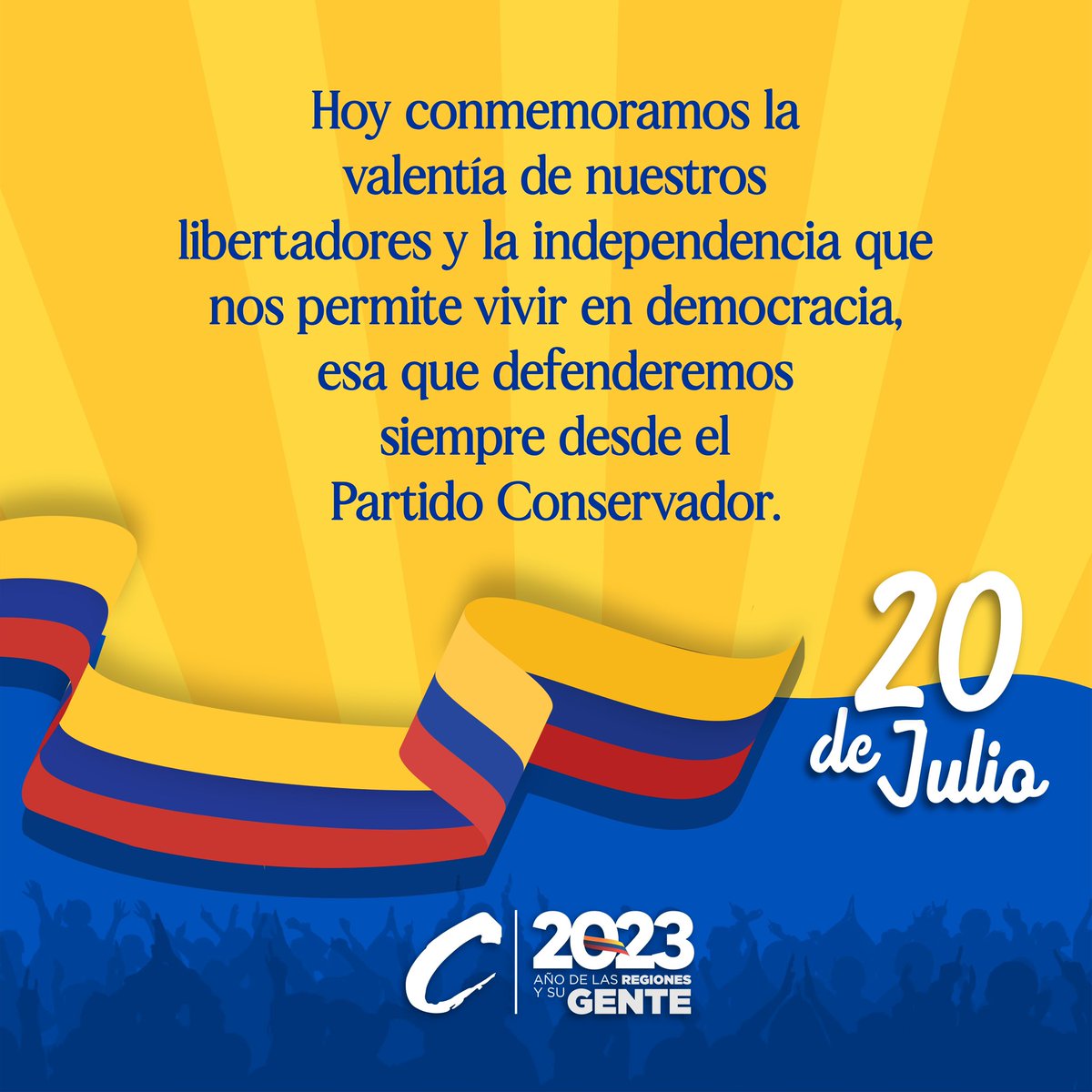 soyconservador's tweet photo. #DiaDeLaIndependencia  Conmemoramos la valentía de nuestros Libertadores para conseguir la independencia,  esa que hoy nos permite  vivir en DEMOCRACIA, un valor que siempre  defenderemos  desde el Partido Conservador. 🇨🇴🇨🇴
#20JPorLaSoberania https://t.co/dxnoAGVl5g
