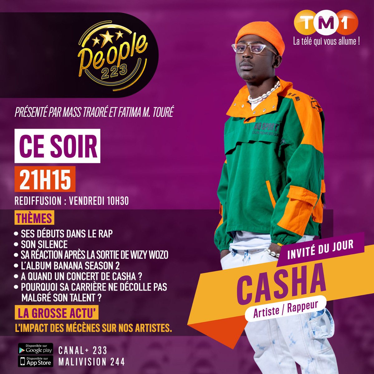 L’invité de MASS Traoré et Fatima Mahamane TOURE, c’est CASHA! 
Alors on ne loupe pas People 223 ce soir à 21h15!! 
#People223
#TM1TV