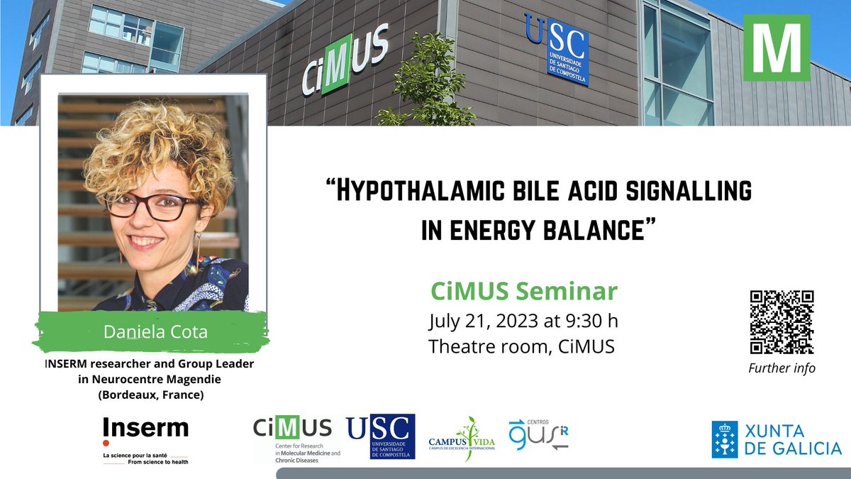 cimususc's tweet image. A must-attend #CiMUSseminar early morning tomorrow:

 📃 &quot;#Hypothalamic bile acid signalling in energy balance&quot; 

Given by guest speaker Daniela Cota, group leader in Neurocentre @NCMagendie 🧠

Hosted by Miguel López @NeurObesity_Lab