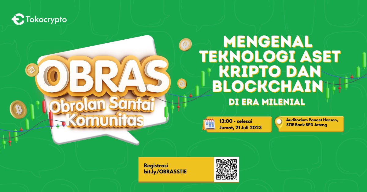 Tokocrypto's tweet photo. Yuk Kumpul! Ketemu Tokocrypto di Semarang 🙋‍♂️

Hi Tokonauts Semarang dan sekitarnya! 
Mari kita kumpul dan ngobrol bareng pada:
📅: Jum’at, 21 Juli 2023
🕟: 13.00 - Selesai 
📍: STIE Bank BPD Jateng

Free Food & Drinks, Doorprize, dan Games Berhadiah!  

FREE dan terbatas, segera DAFTARKAN DIRIMU SEKARANG!
👉 https://t.co/6HmNuI8yfw

Salam to the Moon!

#TokocryptodiSemarang #OBRASdiSemarang #CommunitymeetupdiSemarang