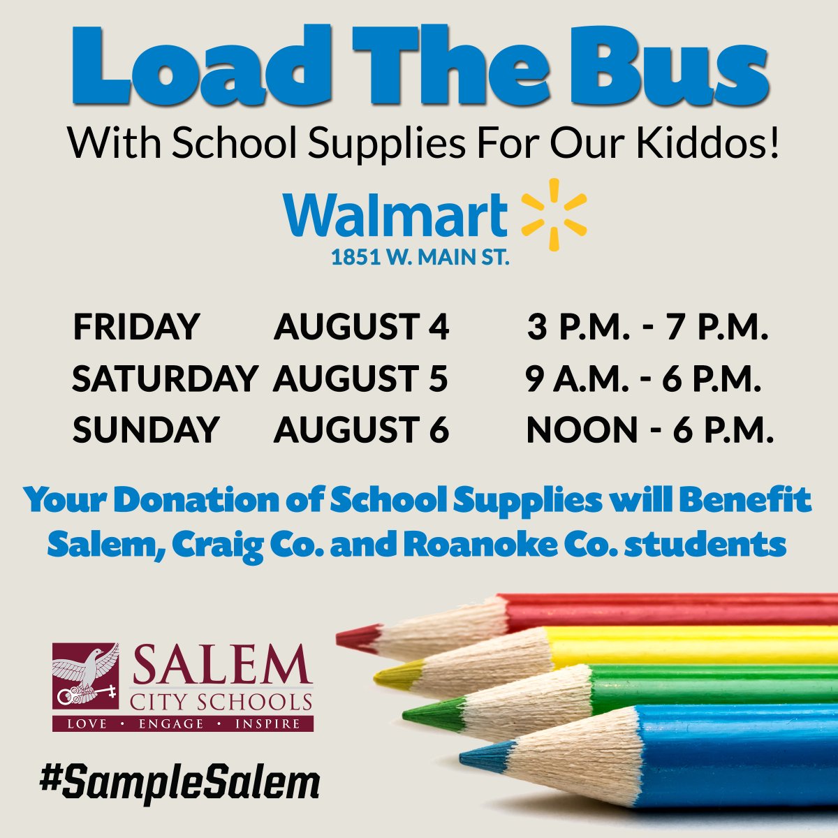 SalemVaSchools's tweet image. Let's #LoadTheBus for our kiddos in #SalemVA and the surrounding areas the first weekend in August. Look for the City of Salem School Bus at the West Main Street Walmart. #SampleSalem