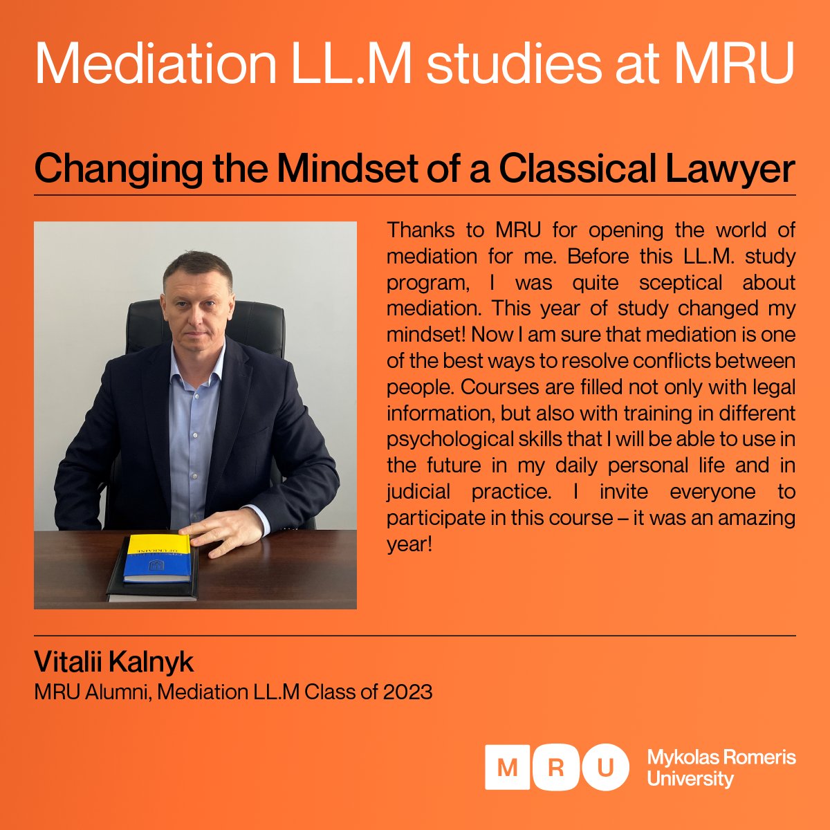 Time to Apply to #study #Mediation - one of the best ways to resolve #conflicts. MRU's Mediation LL.M. programme in #Vilnius combines #law knowledge with psychology and #communication skills. More: mruni.eu/en/study_progr…