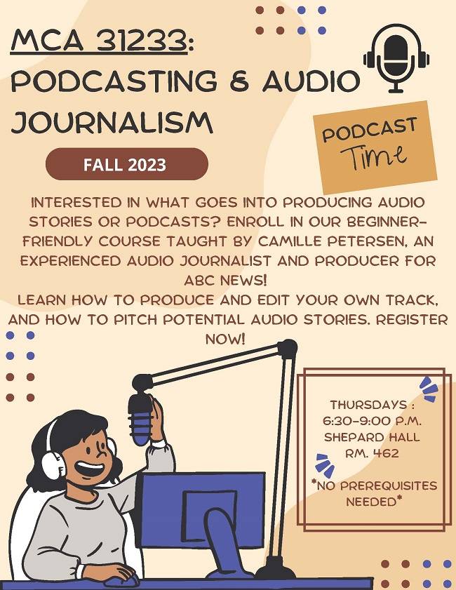 CCNYHumArts's tweet image. MCA 31233: PODCASTING &amp;amp; AUDIO JOURNALISM-FALL 2023

INTERESTED IN WHAT GOES INTO PRODUCING AUDIO STORIES OR PODCASTS? BEGINNER-
FRIENDLY COURSE TAUGHT BY CAMILLE PETERSEN, EXPERIENCED JOURNALIST &amp;amp; PRODUCER FOR ABC NEWS! 
THURSDAYS : 6:30-9:00 P.M.
*NO PREREQUISITES NEEDED*