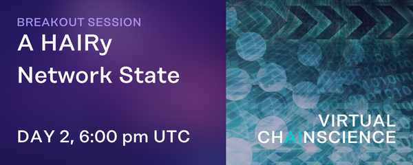 topl_protocol's tweet photo. #ChainScience DAY 2 begins!💥

One of the sessions you can look forward to is an interactive breakout with @VerbinnenAndrew, the co-founder of @HairDAO_. Let's talk about a HAIRy Network State!  

Join the Topl Discord for all the action: https://t.co/uqWKEQw61C https://t.co/0CJOyK5ssq