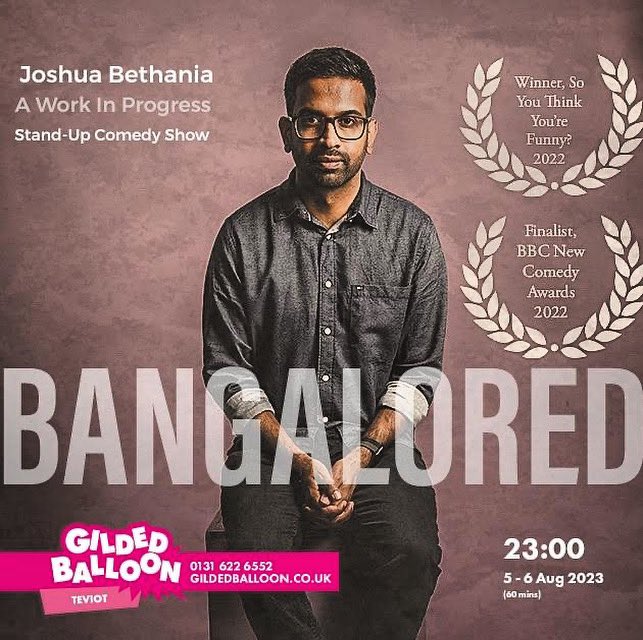joshuabethania's tweet photo. Doing just two WIPs of my hour show at the @edfringe in 5th and 6th Aug partnering with @Gildedballoon at 23.00. Also doing Best of SYTF whole month. Please do retweet/rec if you think I’m funny as I don’t really have a lot of followers on Twitter :) #edfringe23. Link in bio https://t.co/dEXOeogvxl