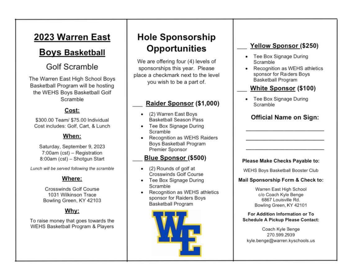 Our 3rd Annual WEHS Boys Basketball Golf Scramble is quickly approaching! If you are interested in becoming a sponsor, please contact Coach Benge or fill out the attached form. We are offering four sponsorship tiers & appreciate the support of our amazing community! 🏀⛳️ #Raiders
