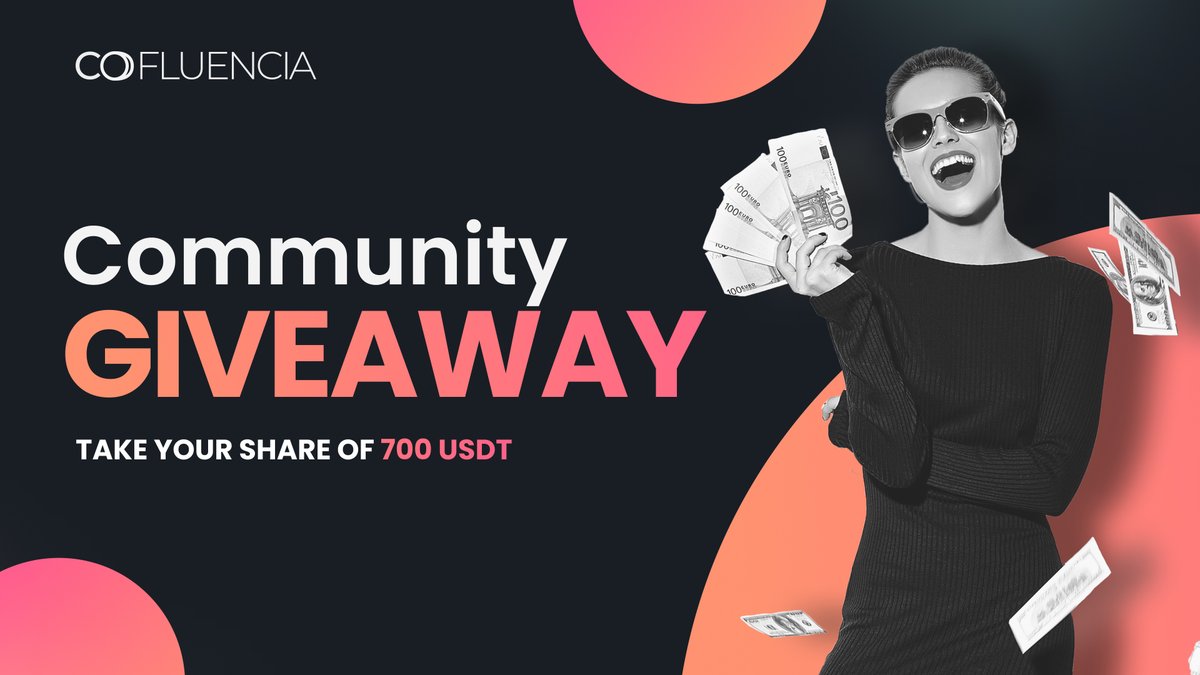 Cofluencia's tweet photo. #Cofluencia community appreciation #giveaway starts now! Take your share of 700 #USDT. 

Complete a couple of easy steps to gain entry tickets. More tickets means more chances to #win ! 

Join the giveaway: https://t.co/8vWTRGZTY1 ❤️‍🔥

#GiveawayAlert #Airdrop #CommunityDriven https://t.co/ByeZnK454e