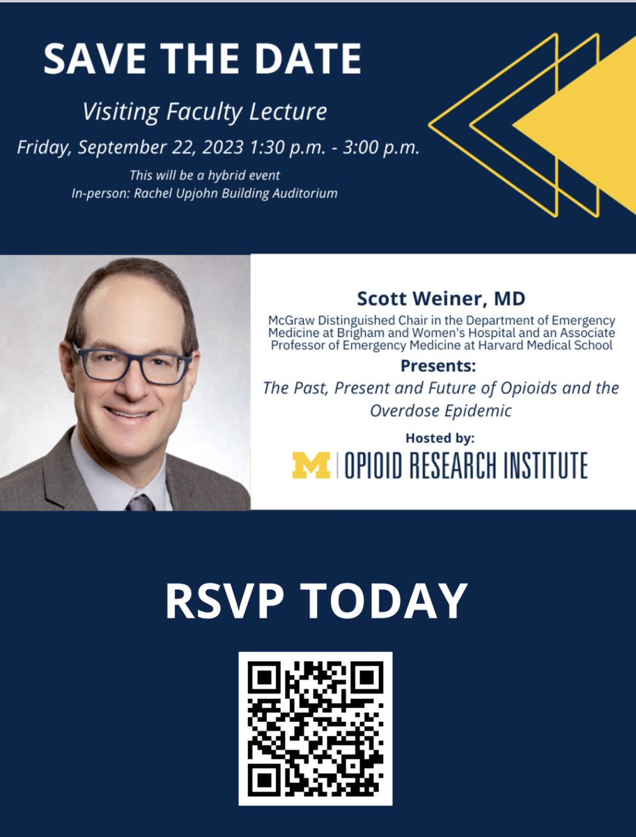 Excited to host @ScottWeinerMD from @MassGenBrigham for the @UMichResearch #Opioid Research Institute to discuss the past, present and future of opioids and opioid #overdose Sept 22. Register below!