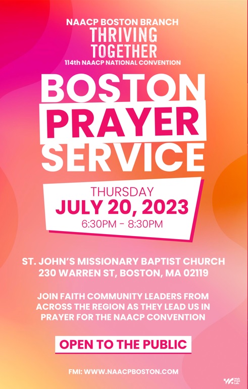 This evening: @BostonNAACP1911 hosts Prayer Service ahead of national @NAACP convention that begins next week here in #Boston