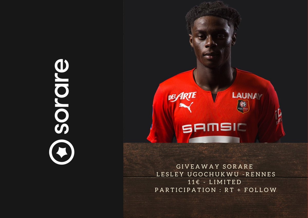 SorarePem's tweet photo. GiveAway #2 

Aujourd’hui je vous fais gagner la carte du jeune rennais :
Lesley Ugochukwu

👀 Joueur que j’ai mis dans ma liste de joueurs à suivre pour cette nouvelle saison ! (Hésitez pas à aller voir le petit article 👇👇)

Conditions : 
- Retweet
- Follow 

Bonne chance ⭐️ https://t.co/7pfKAI1fnm