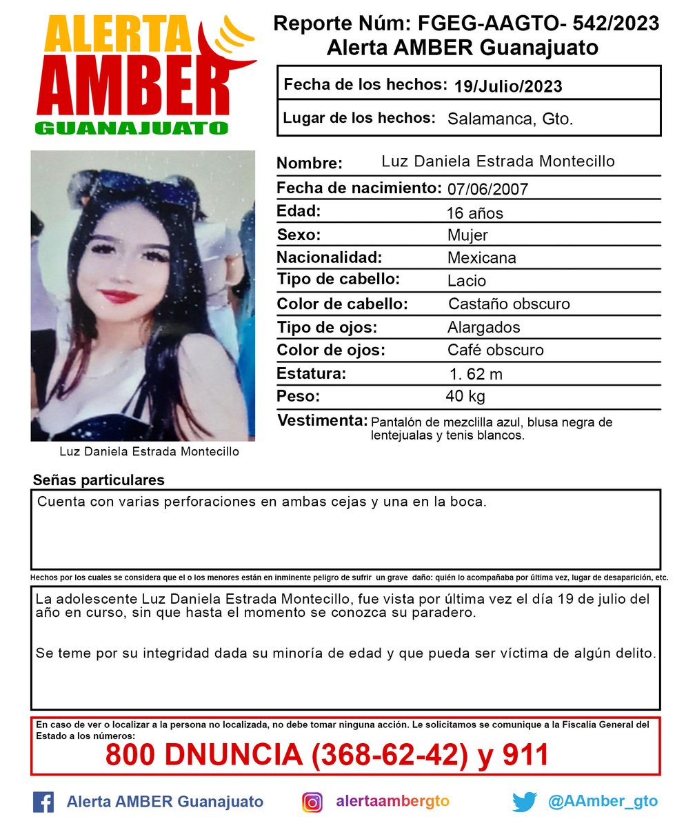 AAMBER_gto's tweet photo. Activación de la Alerta AMBER Guanajuato de la adolescente Luz Daniela Estrada Montecillo de 16 años de edad, Salamanca, Gto. ¡Ayúdanos a localizarla! https://t.co/7ZA24Qiw4H