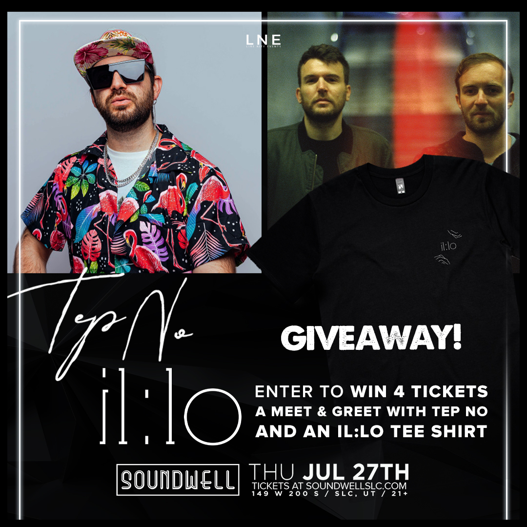 SoundwellSLC's tweet photo. 🔊GIVEAWAY🔊
Enter to WIN:
1) Meet & Greet with @TepNoMusic
2) @il_lomusic T-Shirt
3) 4 Tickets to the show JUL 27TH!
TAP TO ENTER⬇️
https://t.co/ado2dudRLG
Good luck!🏆
Tickets, Full Lineup + MORE @ https://t.co/1YwOGMRNU8⚡
#TepNo #illo #SoundwellSLC #LNE https://t.co/XTvKILoGRV