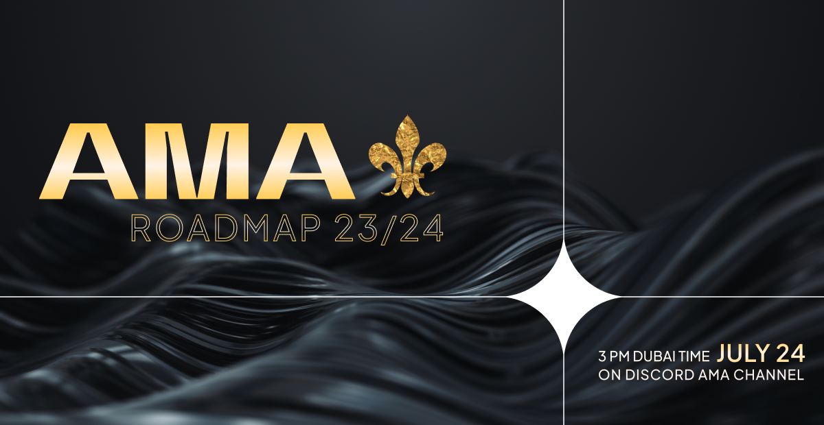 🎙️ Community AMA Announcement 🎙️ Join us on the 24th of July for an insightful AMA session. Our team will be discussing our Vision, Strategy, and the Roadmap for 2023/2024. 🗓️ Mark Your Calendars: July 24, 3 PM Dubai Time 📍 Discord AMA Channel: discord.gg/N7wSpVFAp8