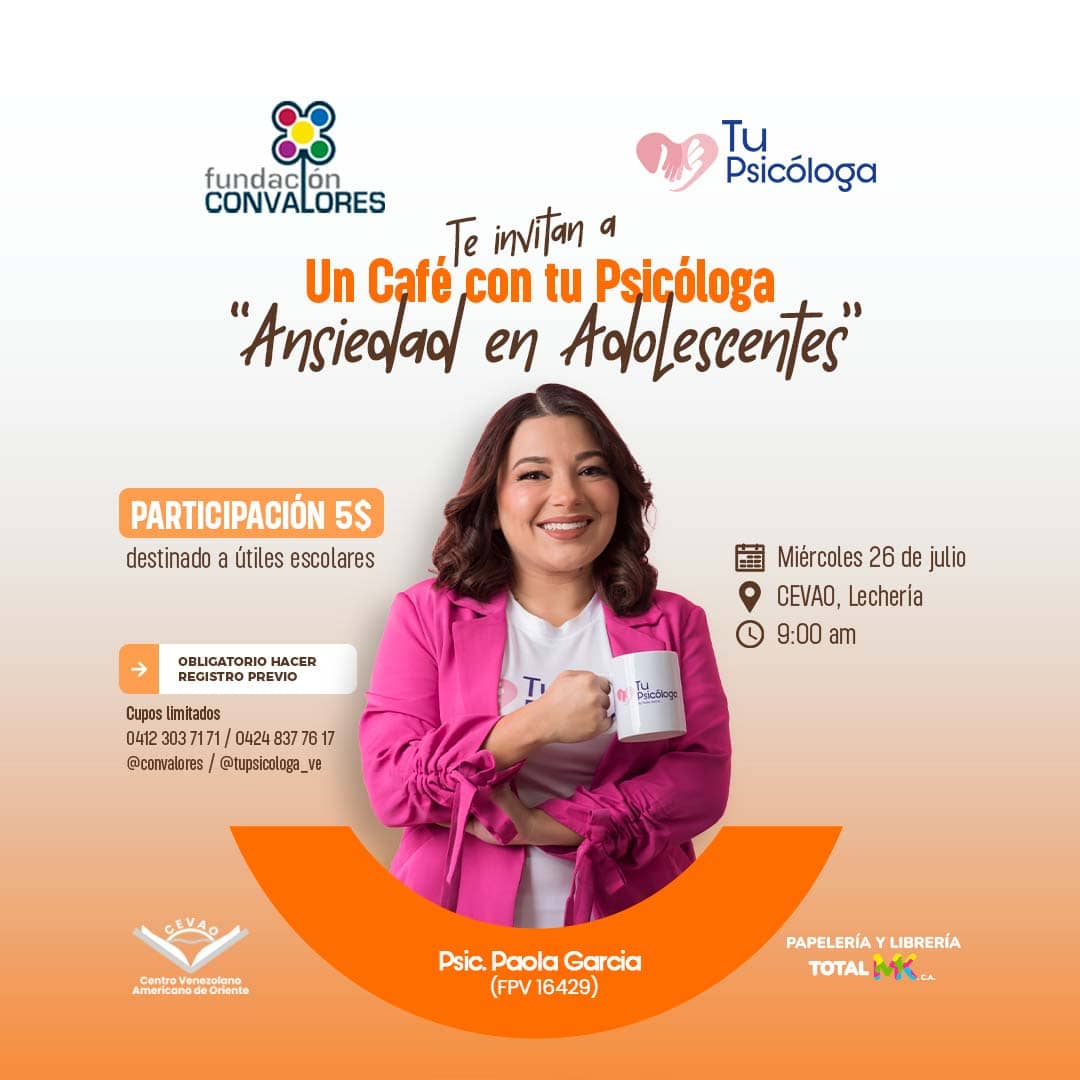 En alianza con <a href="/ConValores/">Fundación Convalores</a>  Te invitamos a un espacio de bienestar emocional: Un Café con Tu Psicóloga ☕️ En esta oportunidad se conversará sobre  "Ansiedad en Adolescentes " guiado por la psicóloga Paola García @tupsicologa_ve 🗓La cita es el próximo miércoles 26 de julio.