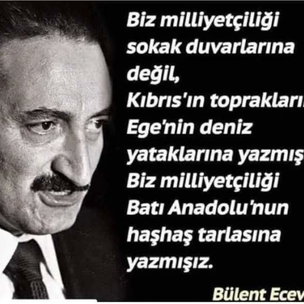 Yerli ve milli ,ulusalcı,  turk ulusunun sadece vatan içinde değil dünyada koruyan devlet adamı. KKTC kurtuluş yıldönümü dünya ya kutlu olsun .( şehitlerimizi ,hazilerimizi siyasi iradeyi merhum başbakanımız M.Bulent ECEVITI saygı ve minnetle anıyoruz)