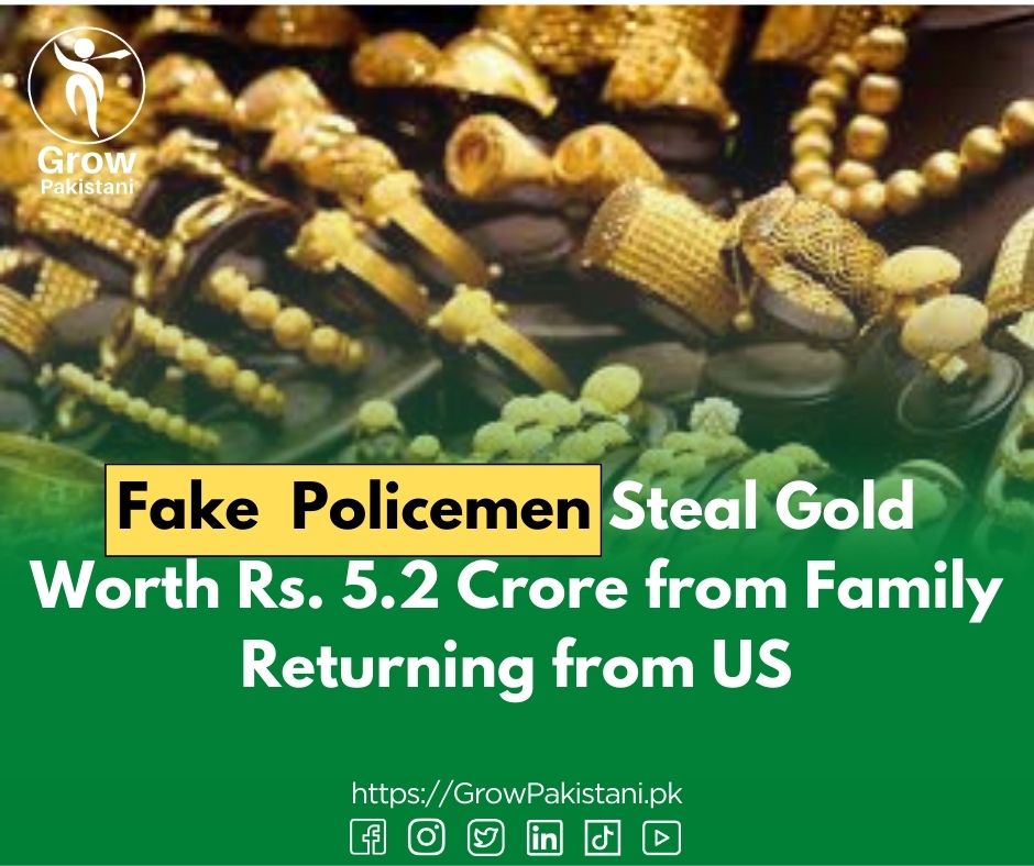 🚨👮‍♂️ Fake Policemen Pull Off Daring Heist, Snatch Gold Worth Rs. 5.2 Crore from Returning Family! 😱💰
💪🤝
#FakePolicemenRobbery #BrazenHeist #GoldRobbery #HarbanspuraIncident #LahoreRingRoad #CriminalTactics #VigilanceAlert #CommunitySafety #BringingCriminalsToJustice