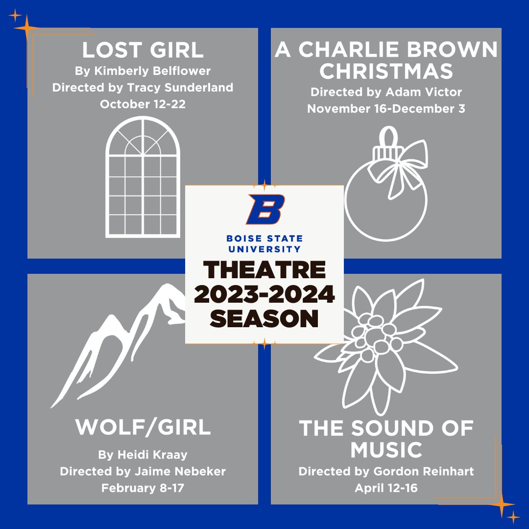 We are thrilled to announce the 2023-24 #BoiseState Theatre production season titled, “Follow Your Heart.” It includes performances of “Lost Girl,” “A Charlie Brown Christmas,” “Wolf/Girl” and “The Sound of Music” in collaboration with @BoiseStateMusic

https://t.co/aBeQOWWNLx https://t.co/565vLGtuxc