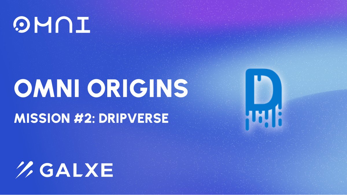Omni Network (@omnifdn) on Twitter photo Exciting News! π We're thrilled to launch the second task on the Omni Origin testnet with <a href="/0xDripVerse/">DripVerse Protocol</a>'s deployment on <a href="/OmniFDN/">Omni Network</a>!
Participate to claim an OAT made available on <a href="/Galxe/">Galxe</a> Exciting News! π We're thrilled to launch the second task on the Omni Origin testnet with <a href="/0xDripVerse/">DripVerse Protocol</a>'s deployment on <a href="/OmniFDN/">Omni Network</a>!
Participate to claim an OAT made available on <a href="/Galxe/">Galxe</a>