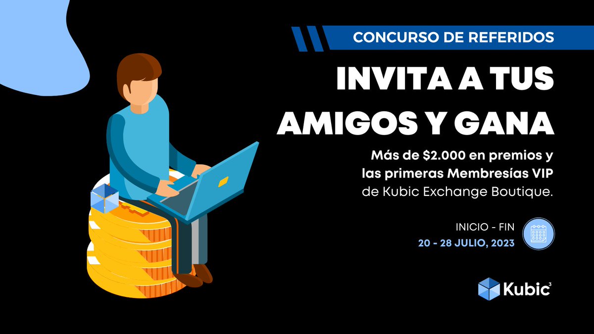 Kubic_ES's tweet photo. 🔥 Invita a tus amigos y gana 500 $USDT y una Membresía VIP de Kubic  Exchange Boutique. 

🏆 PREMIOS
1er. - $500 en $USDT y 1 membresía (6 meses)
2do. - $300 en $KUBIC y 1 membresía (6 meses)
3er. - $100 en $KUBIC 1 membresía (6 meses)
4, 5 y 6to. -  Membresía (3 meses) https://t.co/MkjBXb4FJl