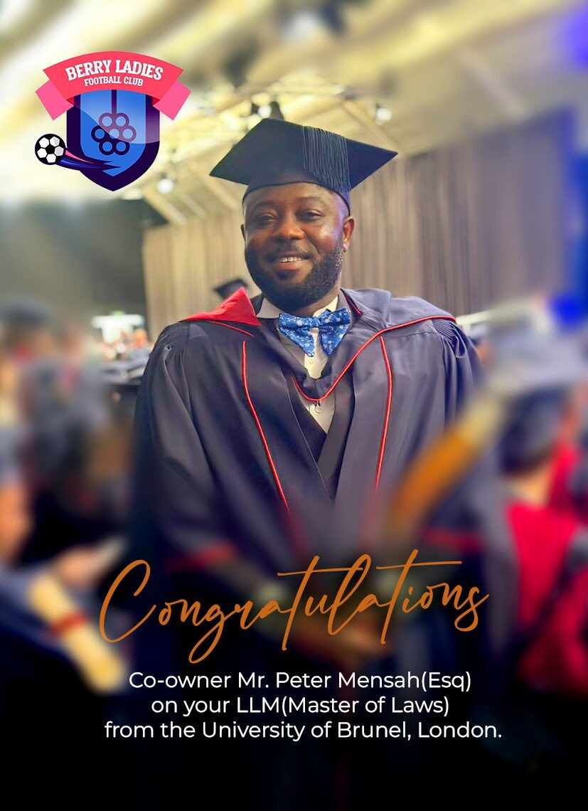 berryladiesfc's tweet photo. #update : Congratulations  Peter Mensah Esq. on this.. We are really proud of you 🤩✌🏿

Trdz: BREAKING NEWS

#berryladies 
#llmgraduation 
#lawyer https://t.co/OGNLtCIsjw
