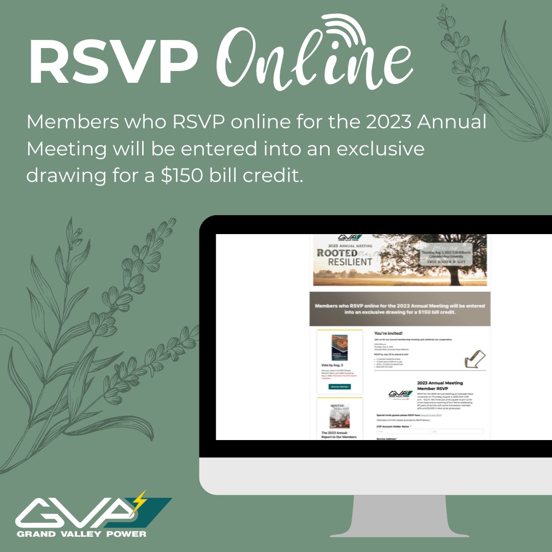 Join us for GVP's 2023 Annual Meeting on Thurs., Aug. 3 from 5:30-8:00 pm at Colorado Mesa University for a delicious meal and GIVEAWAYS! Submit your RSVP online at gvp.org/roots. Members who RSVP online will be entered into an exclusive drawing for a $150 bill credit.