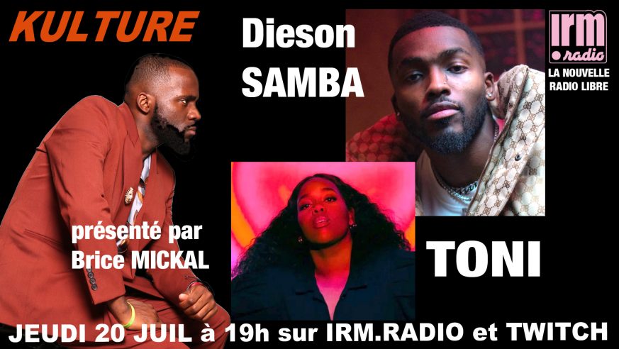 En ce moment #LIVE sur <a href="/radio_IRM/">irm.radio LA NOUVELLE RADIO LIBRE</a> regarde KULTURE - TONI et DIESON SAMBA sur IRM !.   
 clique ici