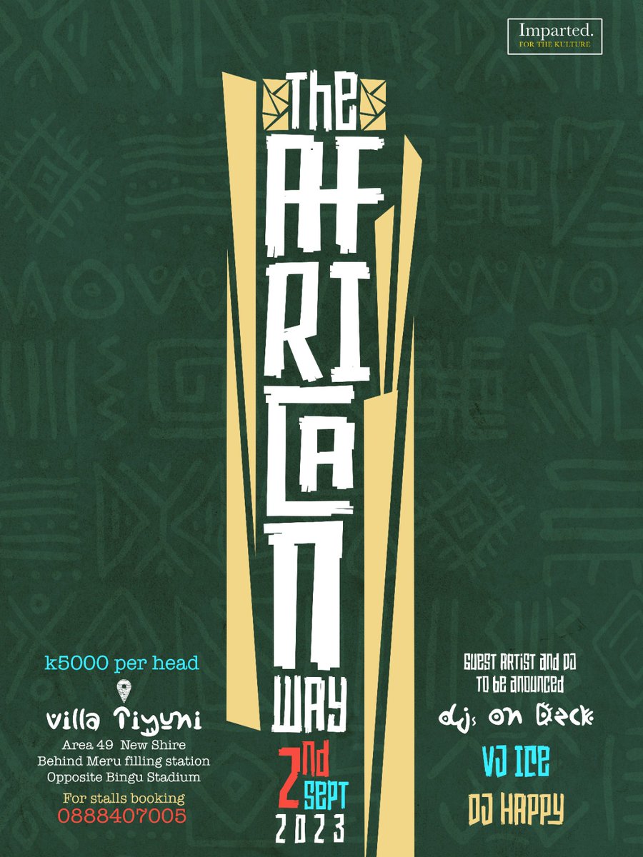 " THE AFRICAN WAY "
CONCERT  🔥🔥🔥

📍 Villa Tiyuni
📆 02 September 2023
💵 MWK 5000 Per head
 
DJ's on Deck VJ Ice &amp; DJ Happy

#AfroPianoFestival #TheAfricanWay #UnforgettableNight #DJgoxy #VJIce #DJHappy #GrooveToTheBeats #BigBoxMusic #Imparted #MusicalJourney