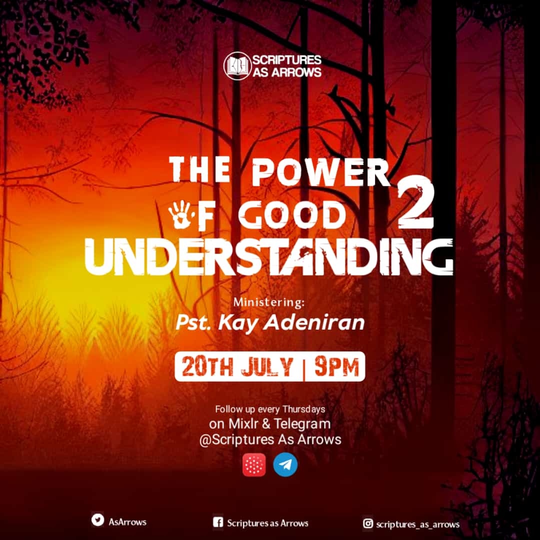 AsArrows's tweet photo. What is the advantage of speed when direction is lost???

The power good understanding helps you maximize time, persons, and resources in a way that brings glory to God and beauty to your destiny.

Join us tonight, by 9PM WAT on Scriptures As Arrows. https://t.co/6A3xIMclB1
