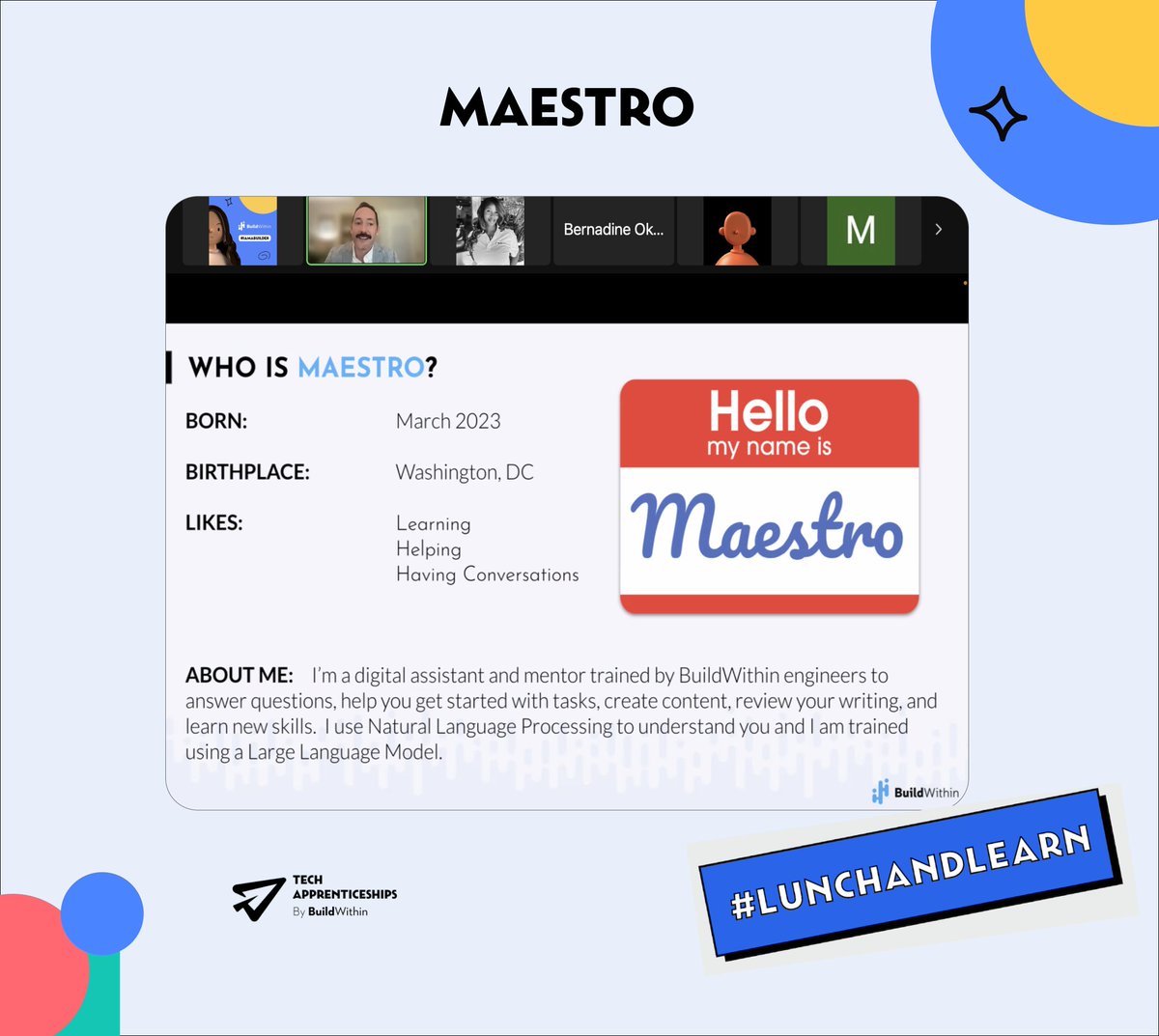 ApprenticesTech's tweet image. We had an amazing #BuildWithinLunchandLearn session with guest speaker Elvin Webb, who taught us how to use our powerful &quot;Maestro&quot; machine-learning bot.🤖
Now our #trainees have another tool in their arsenal to boost their efficiency and productivity.🦾

Exciting times ahead! 🚀