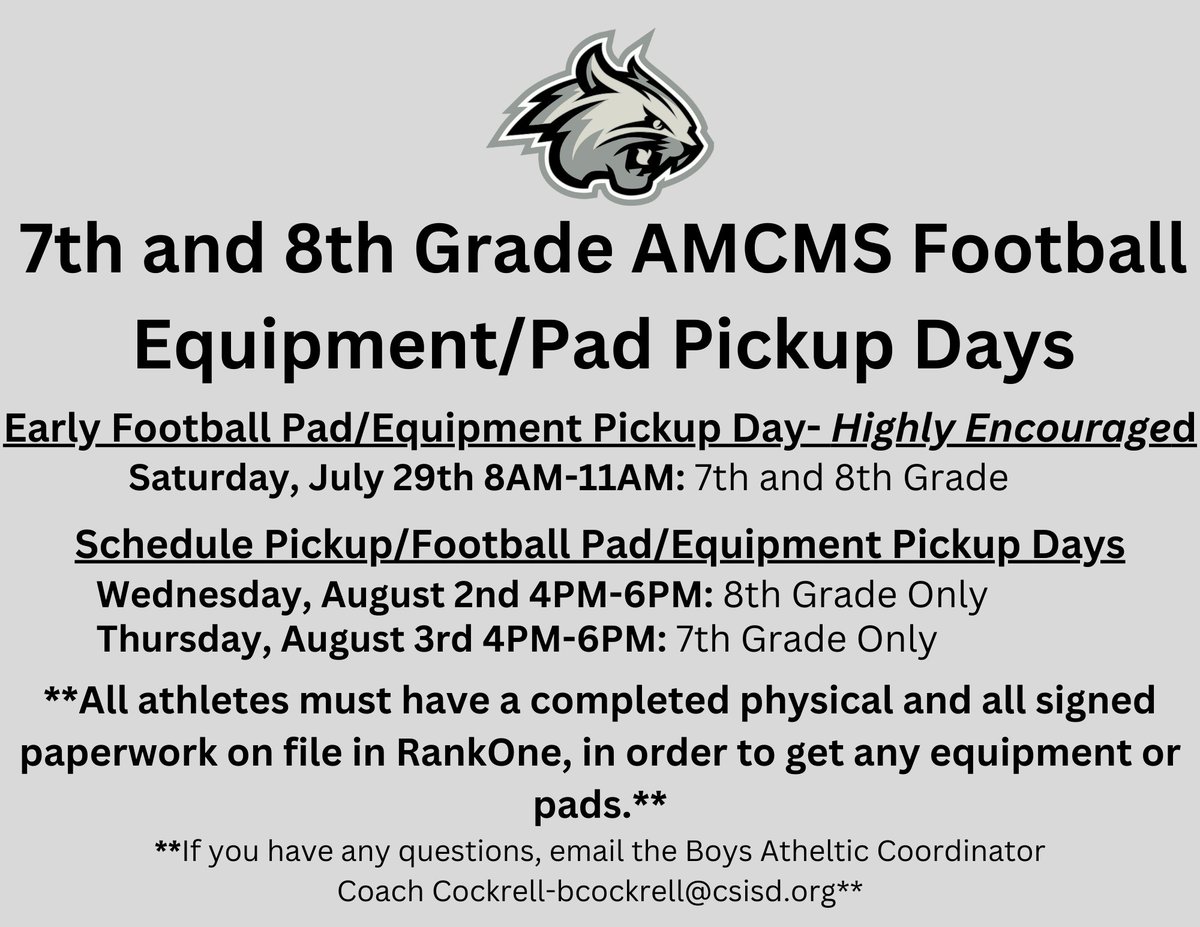 amcmsboys's tweet photo. All 7th and 8th grade student athletes playing football at AMCMS, will need a completed physical and all paperwork submitted and signed on RankOne, in order to get any football equipment. Any questions email Coach Cockrell at bcockrell@csisd.org. https://t.co/OkaqjtNR89