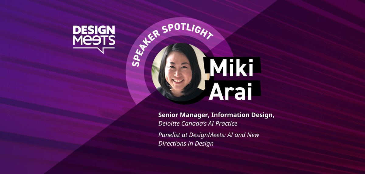 We recently caught up with one of our past speakers, a leader and advocate for the value of design in the emerging #AI space. Miki Arai from <a href="/DeloitteCanada/">Deloitte Canada</a>  kicks off the first post in our Speaker Spotlight series: designmeets.ca/ideas/speaker-…