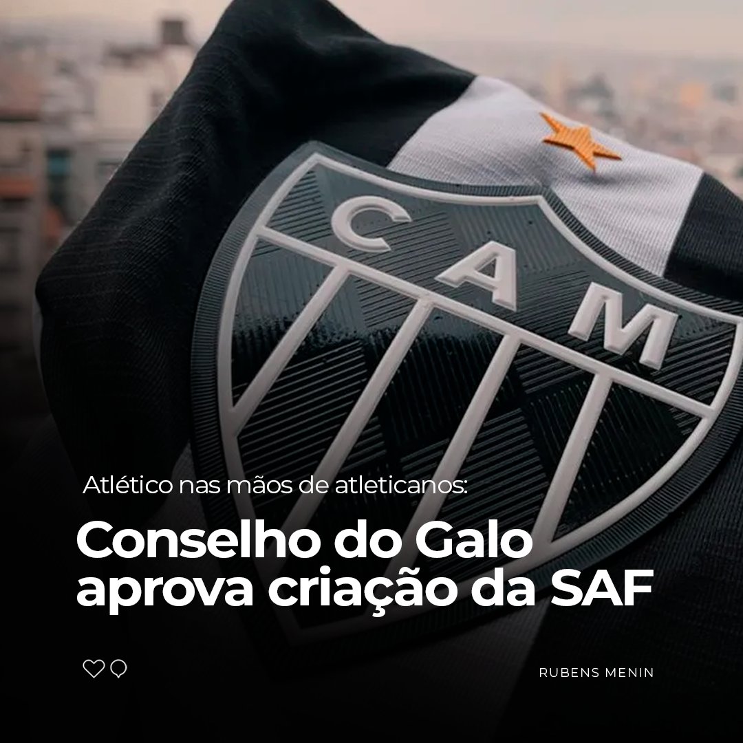 rubensmenin's tweet photo. O ALVINEGRO AVANÇA! O Conselho Deliberativo do @Atletico aprovou hoje, 20, a criação da SAF do clube. Deste modo, a associação contará com 25% das ações, enquanto os investidores serão acionistas majoritários, com 75% das cotas da Galo Holding. https://t.co/A52bZ4togL