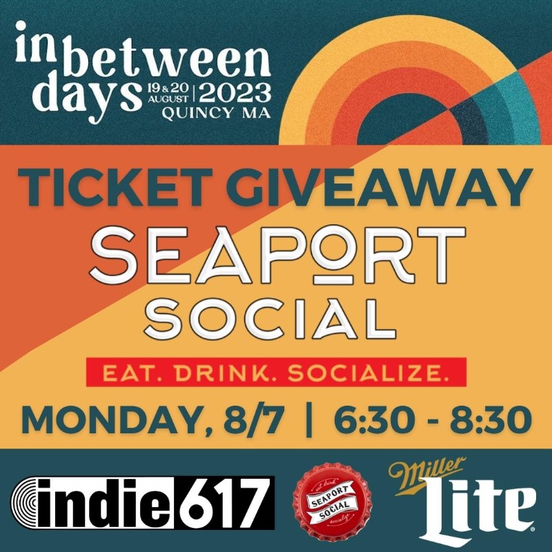 indie617's tweet image. Join @indie617 and @MillerLite on Monday, August 7th, at Seaport Social, located at 225 Northern Ave in Boston. Don't miss your chance to win a pair of 2-day passes to the #InBetweenDays Festival!