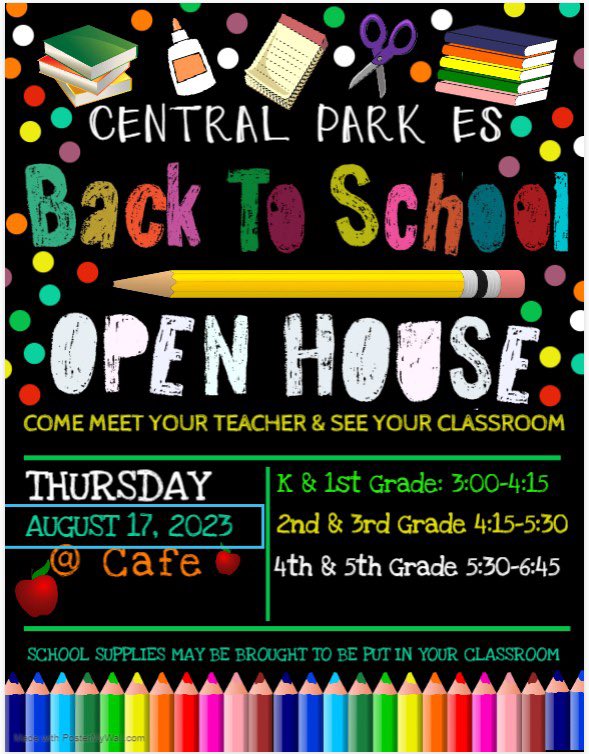 CentralParkElem's tweet photo. We’re in a new ‘school year’ state of mind! Join us on 8/17/23 for Open House:
✅Meet your child’s teacher ✅See the classroom ✅Drop off school supplies before the 1st day of school. 
👇🏼👇🏼👇🏼see schedule below: https://t.co/T49PqD62Hk