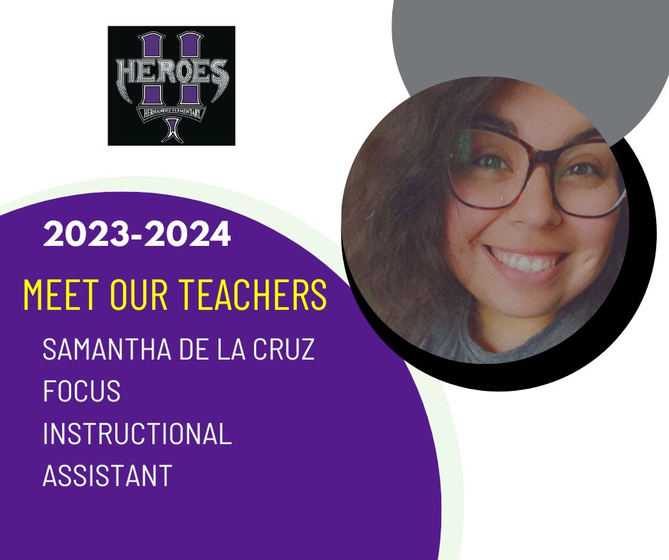 Ms. De La Cruz will be joining our team as our FOCUS Instructional Assistant. 
Welcome to Hernández!!  💜