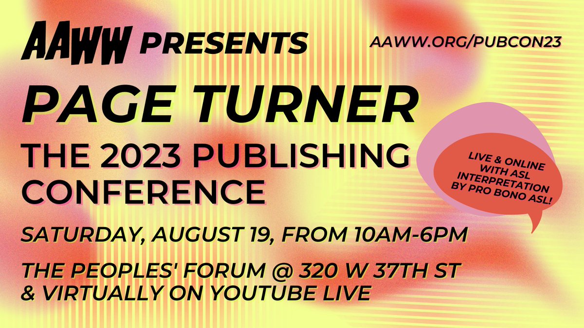 aaww-nyc.bsky.social (@aaww) on Twitter photo This summer, we're gathering 💫IN-PERSON💫 for our annual publishing conference, PAGE TURNER, on Aug. 19, <a href="/peoplesforumnyc/">The People's Forum</a>. Join us for a day of conversation & learning that centers the work of writers of color.
💖 TICKETS + PANELS + LINEUP: aaww.org/pubcon23 This summer, we're gathering 💫IN-PERSON💫 for our annual publishing conference, PAGE TURNER, on Aug. 19, <a href="/peoplesforumnyc/">The People's Forum</a>. Join us for a day of conversation & learning that centers the work of writers of color.
💖 TICKETS + PANELS + LINEUP: aaww.org/pubcon23