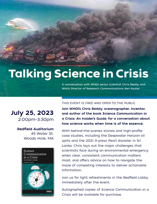 Join <a href="/WHOI/">Woods Hole Oceanographic Institution (WHOI)</a> Senior Scientist, Chris Reddy and WHOI Director of #Research Communications, Ken Kostel for a conversation about how #science works when time is of the essence on July 25th! #sciencecommunication #ocean #conservation