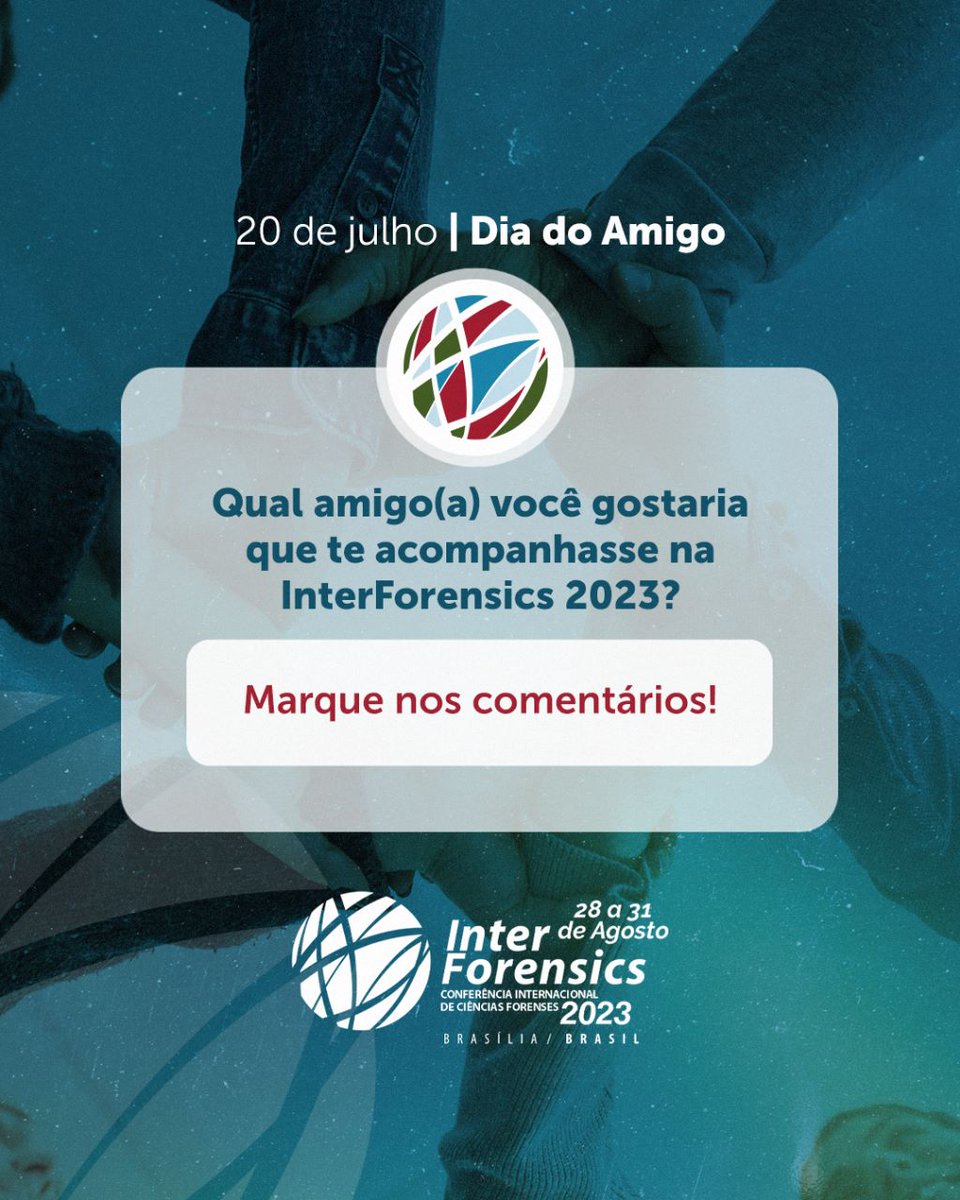 interforensics's tweet photo. Marca aí nos comentários aquele amigo que não pode deixar de ir para a InterForensics 2023!

#InterForensics2023 #InterForensics #CiênciasForenses #PeríciaCriminal #Justiça #SegurançaPública #JustiçaPelaCiência https://t.co/G2htSuYnbE