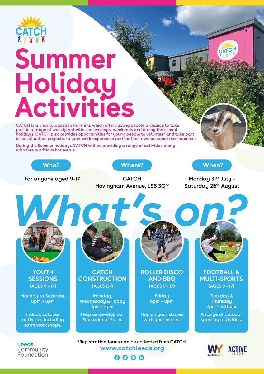 CATCHLeeds's tweet photo. Check out our #SummerProgramme of activities open to all children and young people aged 9-17. Lots on offer including indoor games, arts/crafts, baking, farm workshops, sports, roller disco, bbq’s, construction projects. Starts Monday 31st July. Free hot meals will be provided. https://t.co/uOtxOBQAJc