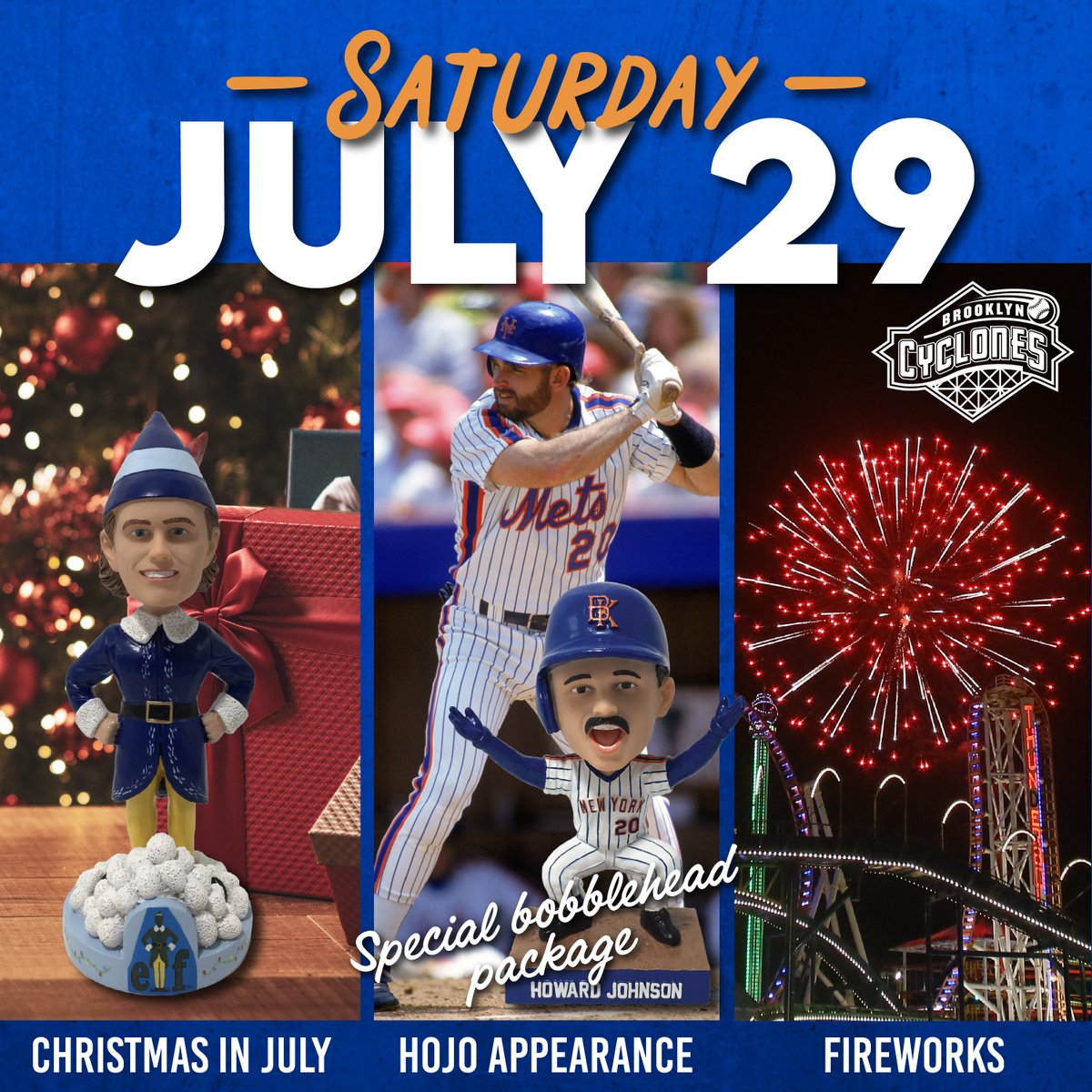BKCyclones's tweet photo. Saturday, July 29th

Fireworks 🎇
Christmas in July 🎄
Baty the Elf Bobblehead 🎅
HoJo Appearance &amp; Bobble Pack ⚾ https://t.co/a3ZyAFDXZb