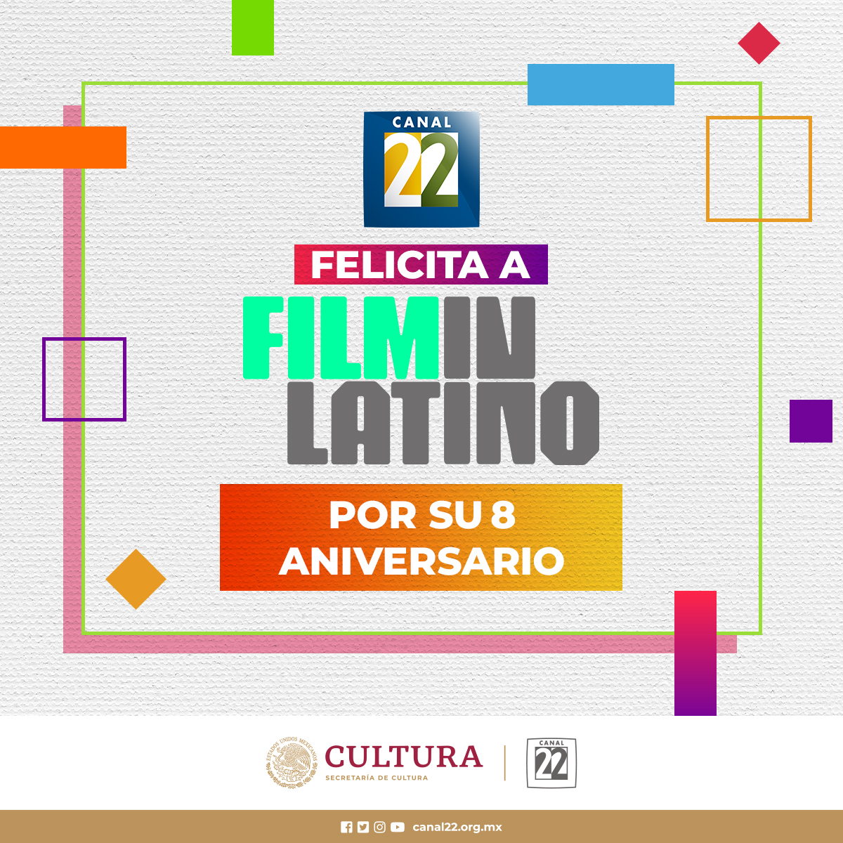 🎉#Canal22Felicita a @filminlatino  por su octavo aniversario promocionando y exhibiendo cine nacional de calidad. 🎈🎉