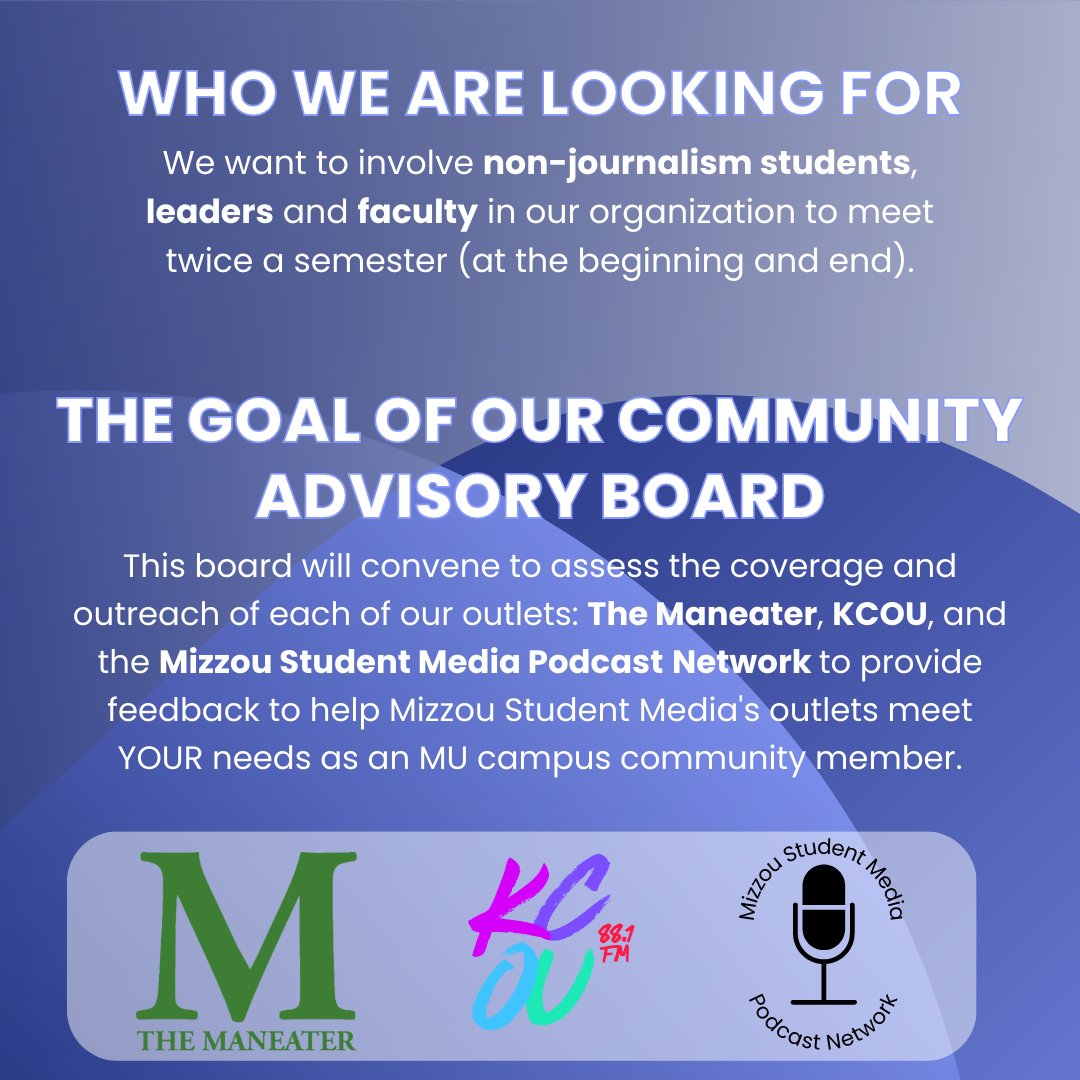 ZouStudentMedia's tweet photo. Mizzou Student Media is looking to build an advisory board for the 2023-2024 school year and we need your help! If you are interested in serving as a vital advisor to our programs and editorial decisions, please fill out this form: https://t.co/xtv3qZeRLg https://t.co/JqiOmo7gug
