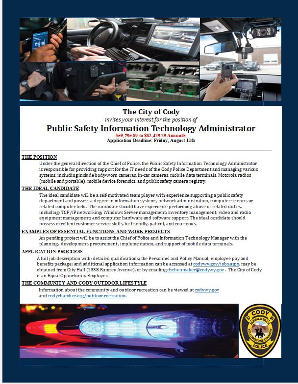 The City of Cody, WY is hiring for a Public Safety Information Technology Administrator. Click the image to expand.