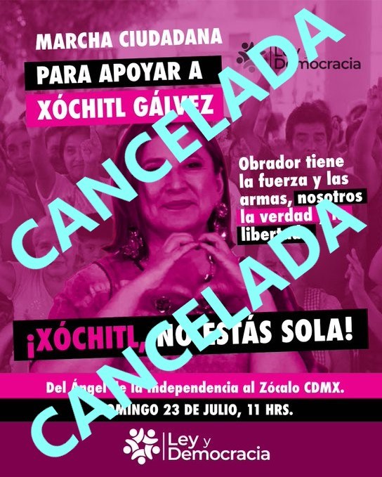 ArturoErdely's tweet photo. Por razones de seguridad y clima de encono impulsado desde Palacio Nacional esta marcha de apoyo a @XochitlGalvez  está CANCELADA hasta nuevo aviso. De cualquier forma #XochitlVa  a ser la próxima Presidenta de México ¿ya firmaste para apoyarla? Fírmale ya: https://t.co/cNpvLwFjbD