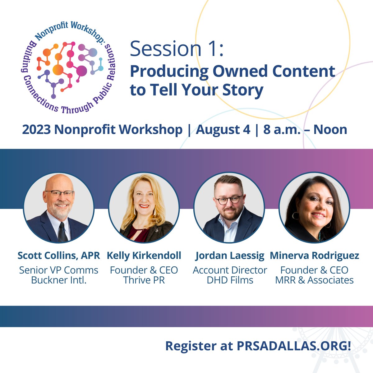 Join us on August 4 at 9 AM for the PRSA Dallas 2023 Nonprofit Workshop’s first session – PRODUCING OWNED CONTENT TO TELL YOUR STORY. Our panel of content creators will answer all your questions and offer their best practices in this 45-min. session! bit.ly/PRSANonprofit23
