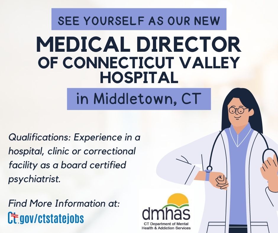 👩‍⚕️👨‍⚕️ Exciting Opportunity for #Psychiatrists: Join us as a our Medical Director at Connecticut Valley Hospital in Middletown, CT! 👨‍⚕️👩‍⚕️
 
Apply now at lnkd.in/eg3aHQZb and make a profound impact and transform lives.
 
#psychiatry #medicaldirector @CTDMHAS
